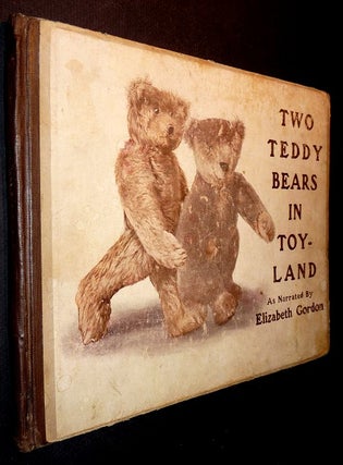 Item #007007 Two Teddy Bears in Toyland. Elizabeth M. Gordon
