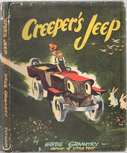 Item #008260 Creeper's Jeep. Hardie Gramatky.