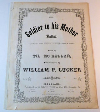 Item #008383 The Soldier to His Mother: Ballad (Two Alternate Titles: On the Field of Battle,...