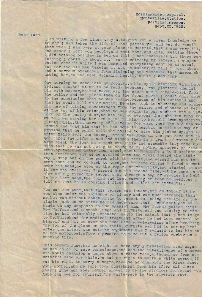 Item #009245 Psychiatric hospital letter from a schizophrenic Alaskan, who murdered his gold-miner father during a paranoid delusion. From Eino Robert Mack to Aune Mack.
