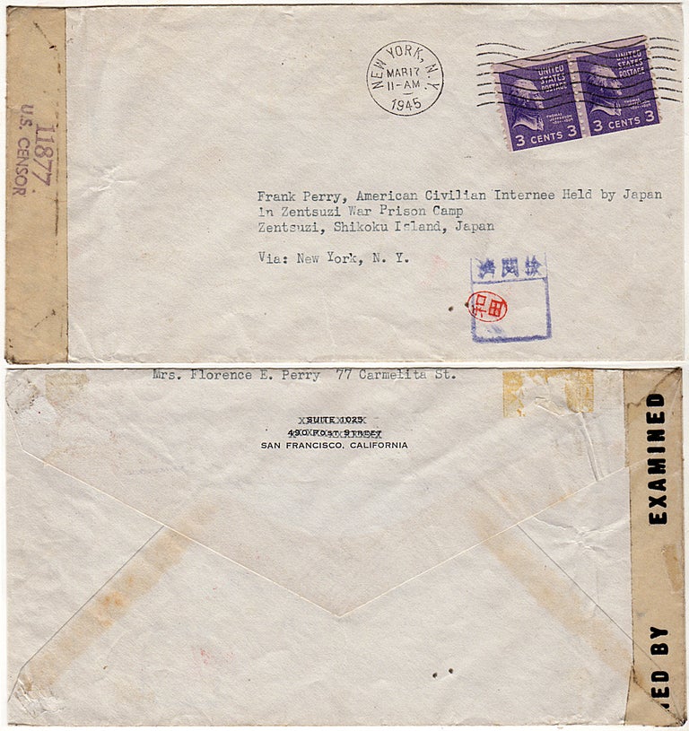 Item #009623 [A WIFE SENDS MAIL TO HER CIVILAN HUSBAND WHO AFTER BEING SHOT IN THE BACK AND PARALYZED DURING THE INVASION OF GUAM WAS IMPRISONED IN A JAPANESE POW CAMP]; Mail sent to Mr. Frank Perry at a Japanese prison camp by his wife in San Francisco. Florence Perry to Frank Perry.
