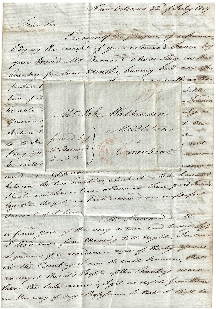 Item #009953 1807 – Letter from a renowned New Orleans surgeon, mentor of the first trained African-American physician in the United States and an associate of Aaron Burr and John Wilkinson, expressing both admiration for and doubt about the Louisiana Purchase. Dr. Robert Dow.