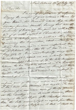 1807 – Letter from a renowned New Orleans surgeon, mentor of the first trained African-American physician in the United States and an associate of Aaron Burr and John Wilkinson, expressing both admiration for and doubt about the Louisiana Purchase