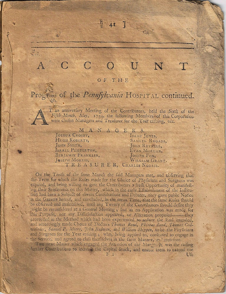 Item #009975 1761 – Continuation of the Account of the Pennsylvania Hospital; From the First of May 1754, to the Fifth of May 1761. With an alphabetical list of the Contributors and of the Legacies which have been bequeathed, for Promotion and Support thereof, from the first Rise to That Time. Samuel Rhoads, hospitals committee on publication.