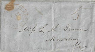 Circa 1851-1857 – Letter sent via the Augusta & Atlanta Rail Road (later the Georgia Rail Road and Banking Company) regarding the delay of a visit home because the family and its enslaved workers had contracted Scarlet Fever