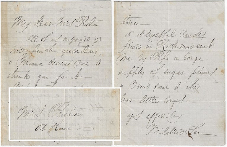 Item #010116 Circa 1865-1870 – Thank you letter from General Robert E. Lee’s daughter, Mildred to Mrs. Preston, probably the daughter of a former President of Washington College and wife of the founder of the Virginia Military Institute. Mildred Childe Lee.