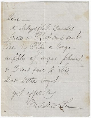 Circa 1865-1870 – Thank you letter from General Robert E. Lee’s daughter, Mildred to Mrs. Preston, probably the daughter of a former President of Washington College and wife of the founder of the Virginia Military Institute
