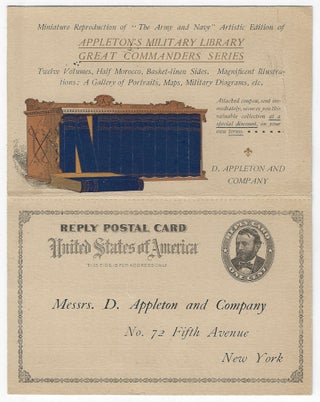 1897 – Complete, unsevered paid-reply postal card set with a multi-color advertisement for Appleton’s Military Library Great Commanders Series