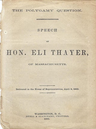 1856-1960 &ndash; Three Congressional documents related to polygamy, the Mormon War, and Utah statehood