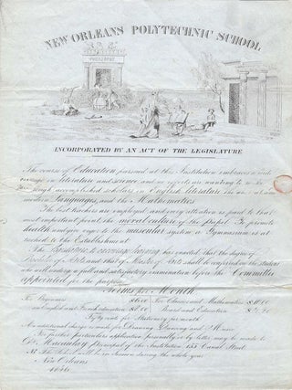 1846 – An elaborate illustrated broadside prospectus for the New Orleans Polytechnic School used by its proprietor to send an obsequious yet boastful stampless, folded letter to a Pennsylvania editor